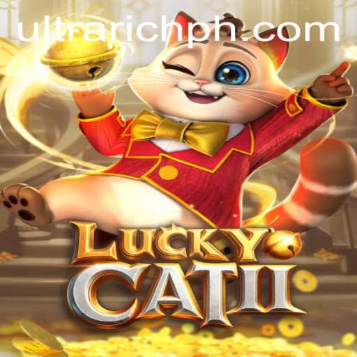 Discover the Thrills of LuckyCatII: The Game That Makes You ULTRARICH