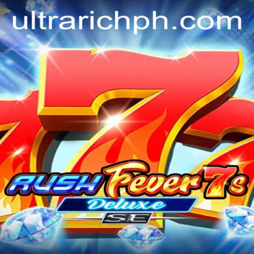 RushFever7sDeluxeSE: Dive into the ULTRARICH Gaming Experience