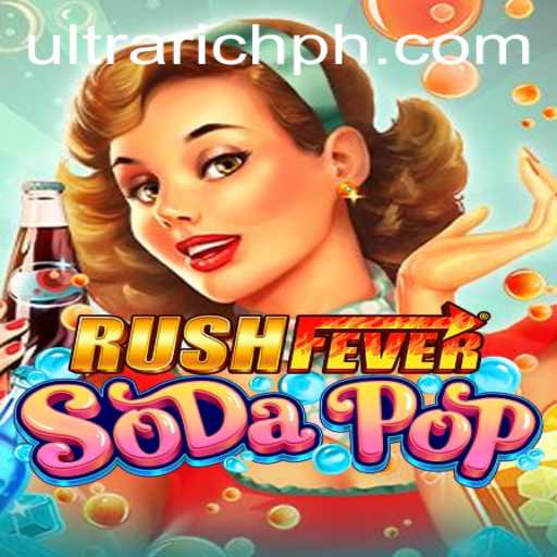RushFeverSodaPop: Unleashing the ULTRARICH Gaming Experience