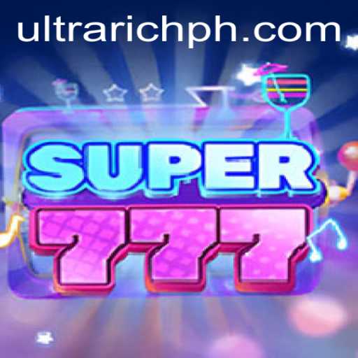 Experience the Thrill of Super777: Unveiling the ULTRARICH Experience
